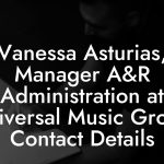 Vanessa Asturias, Manager A&R Administration at Universal Music Group Contact Details