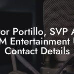 Victor Portillo, SVP A&R at SM Entertainment USA Contact Details