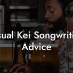 Visual Kei Songwriting Advice