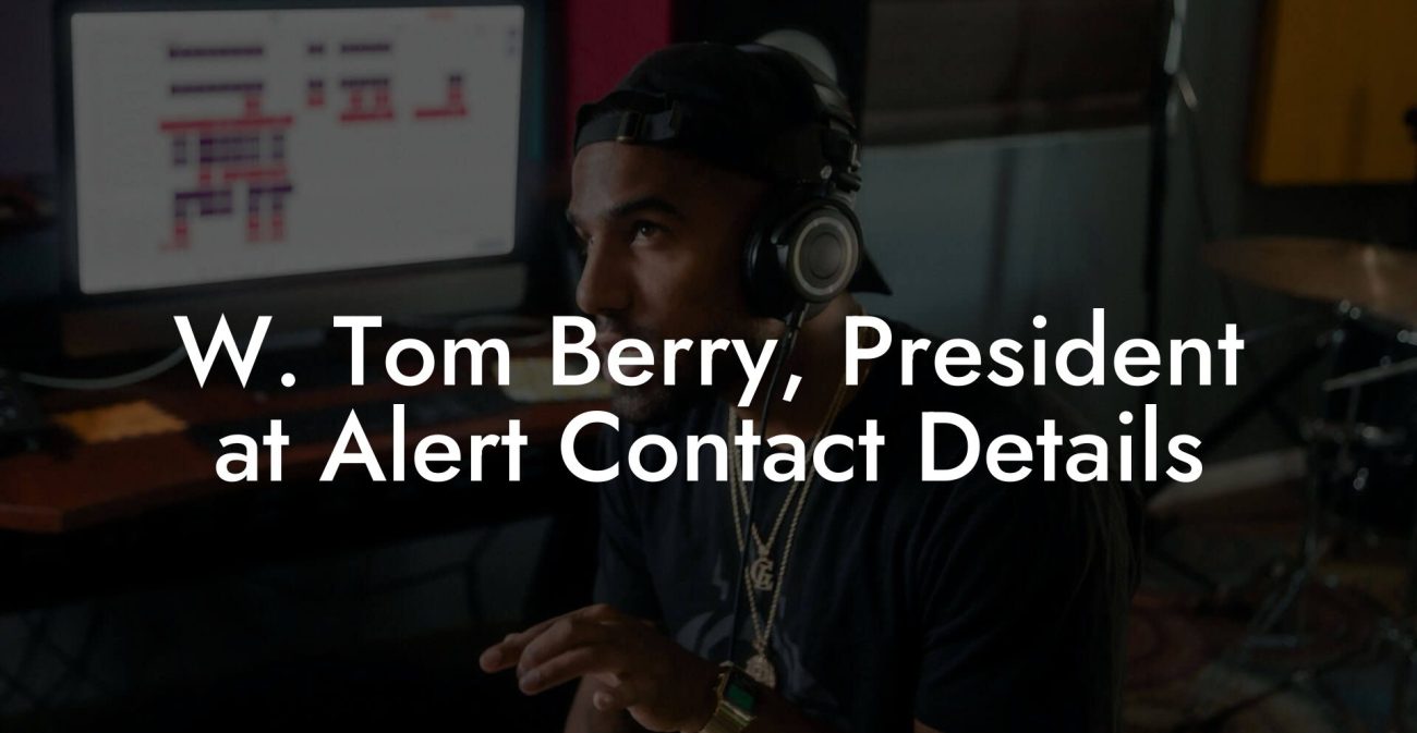 W. Tom Berry, President at Alert Contact Details