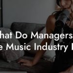 What Do Managers in the Music Industry Do