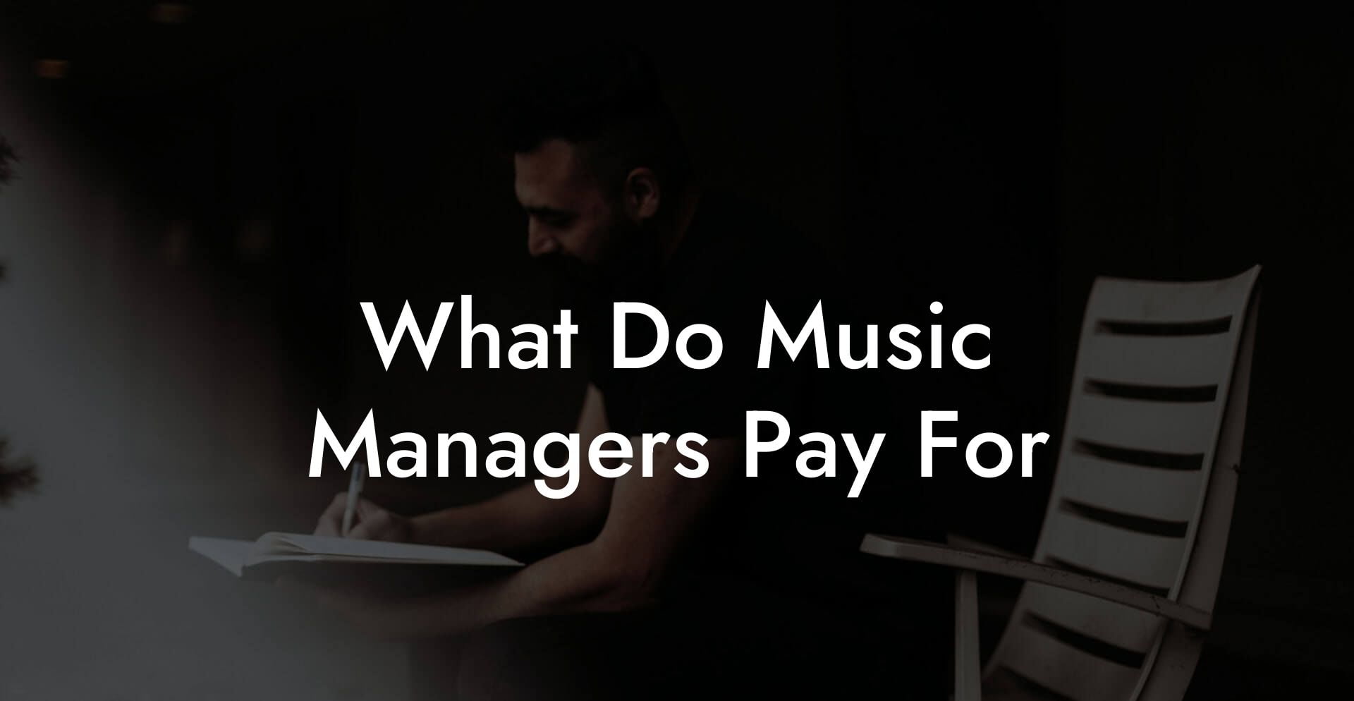What Do Music Managers Pay For