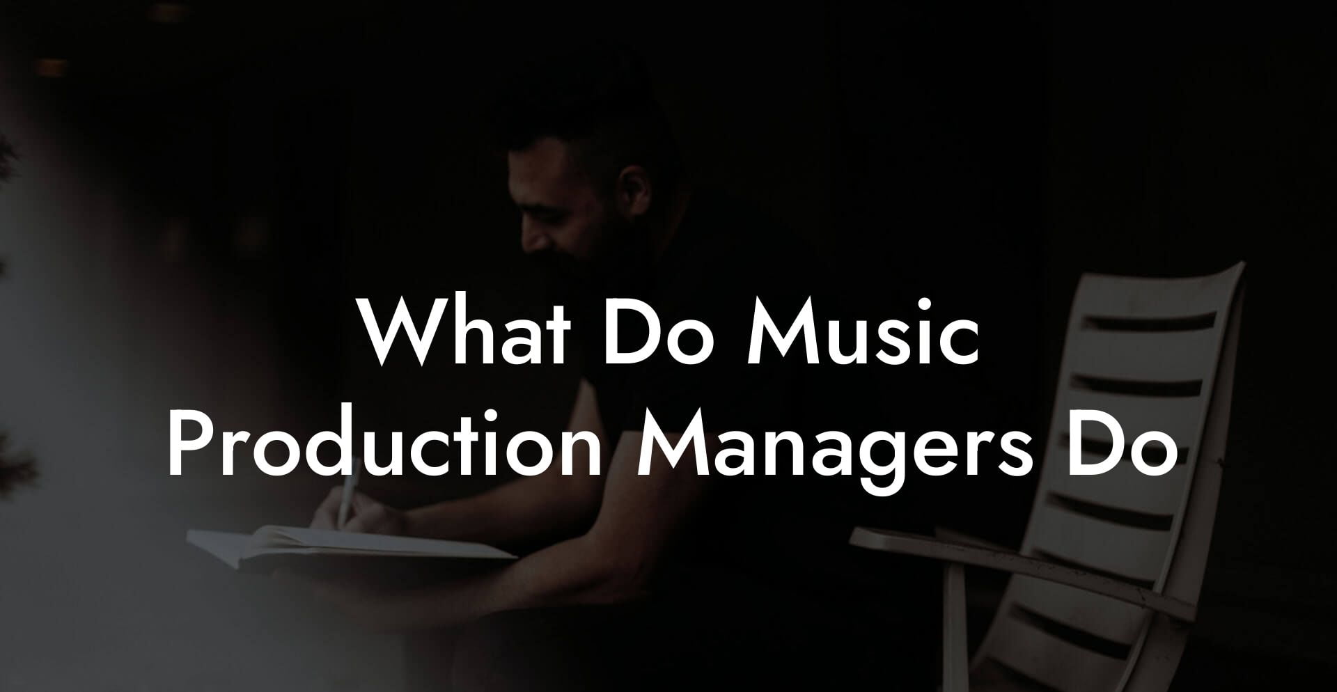 What Do Music Production Managers Do