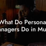 What Do Personal Managers Do in Music