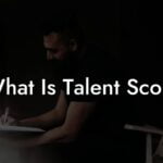 What Is Talent Scout