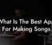 what is the best app for making songs lyric assistant