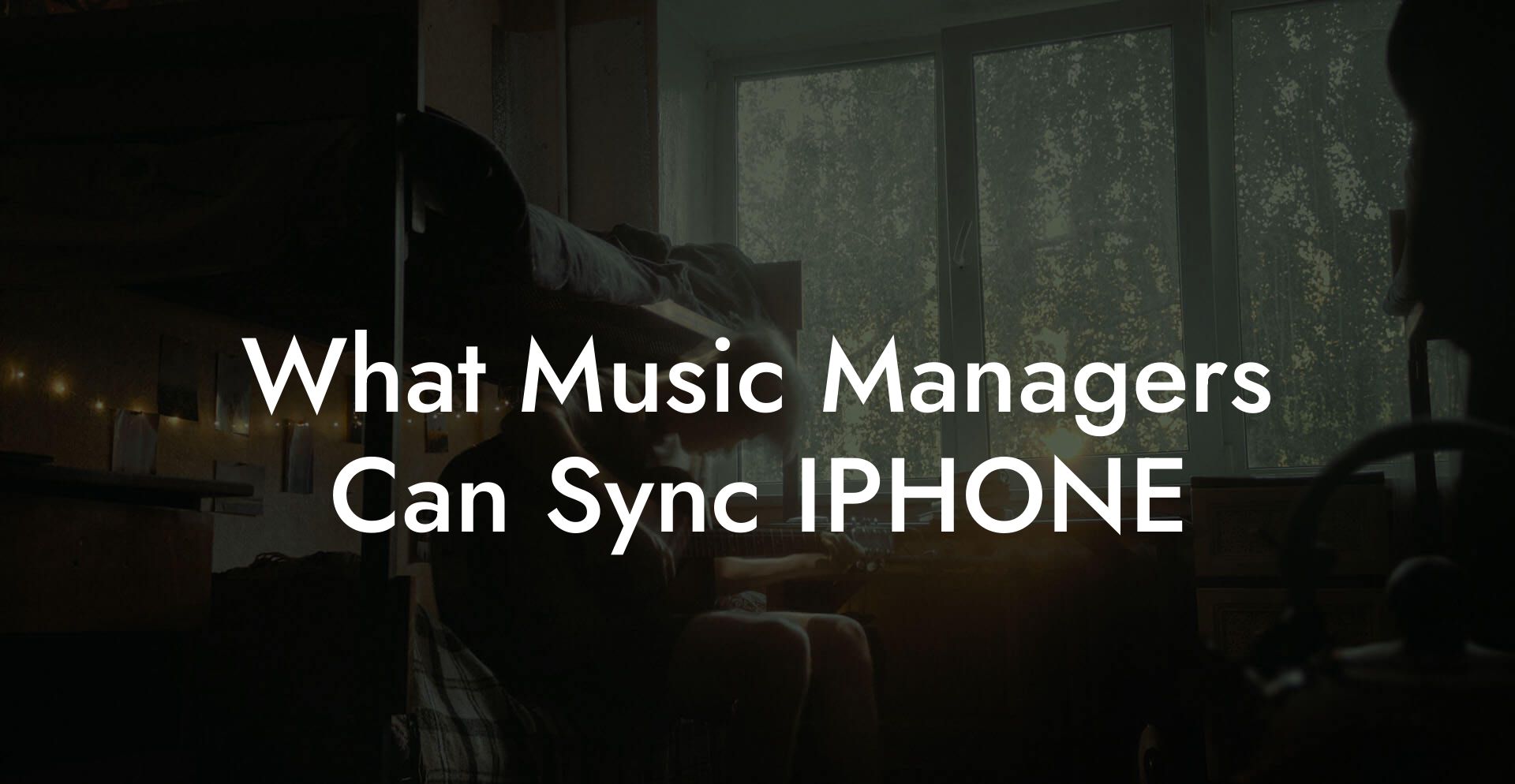 What Music Managers Can Sync IPHONE
