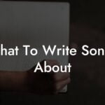 what to write songs about lyric assistant