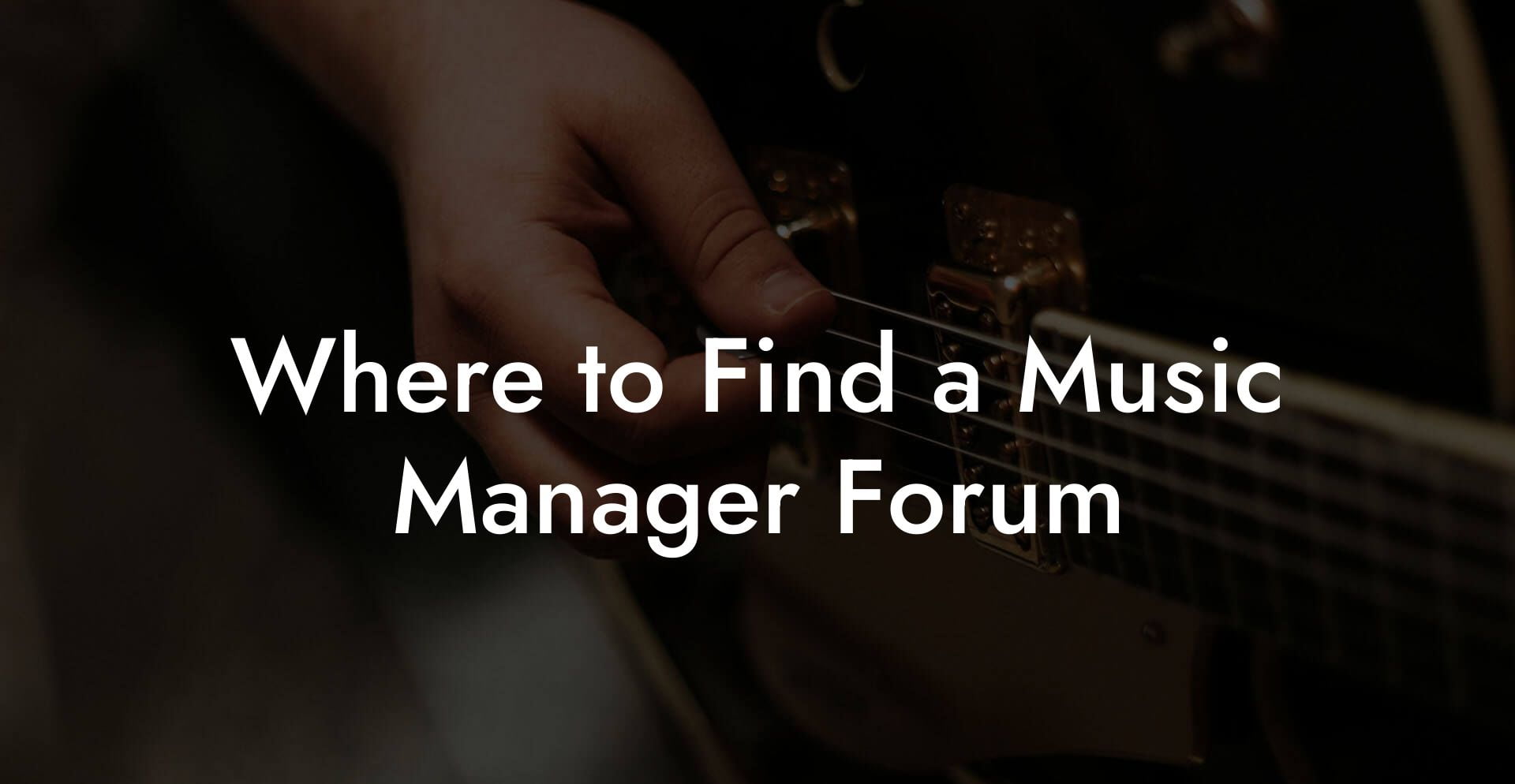 Where to Find a Music Manager Forum