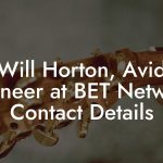 Will Horton, Avid Engineer at BET Networks Contact Details