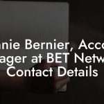 Winnie Bernier, Account Manager at BET Networks Contact Details