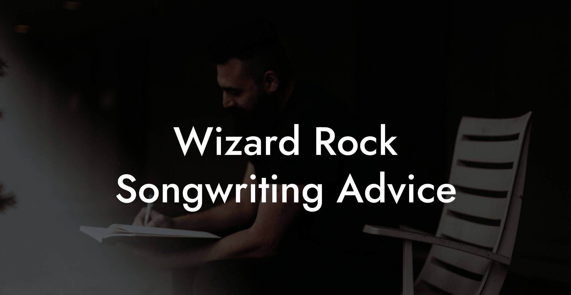 Wizard Rock Songwriting Advice