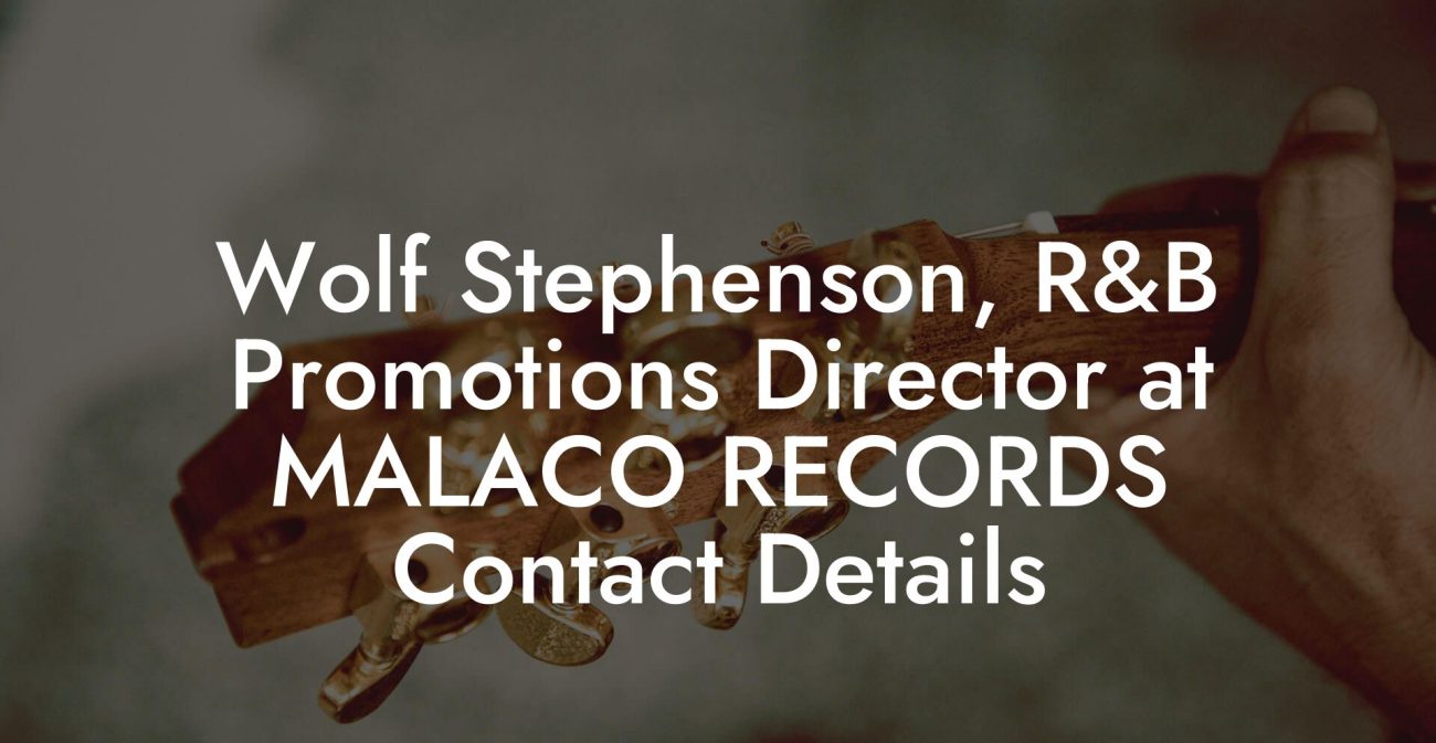 Wolf Stephenson, R&B Promotions Director at MALACO RECORDS Contact Details