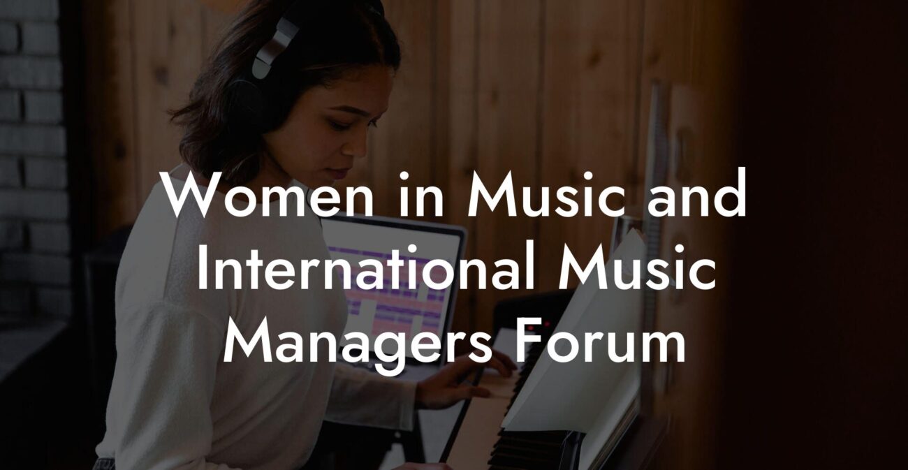 Women in Music and International Music Managers Forum