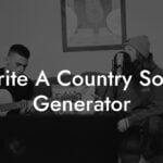 write a country song generator lyric assistant