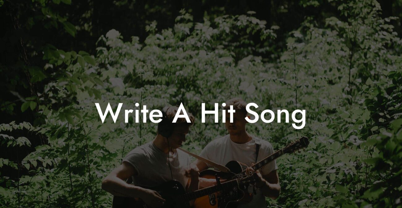 write a hit song lyric assistant