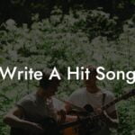 write a hit song lyric assistant