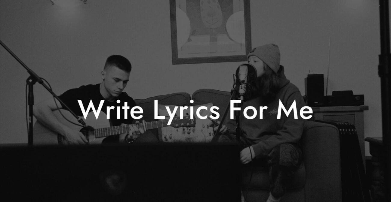 write lyrics for me lyric assistant