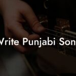 write punjabi song lyric assistant