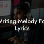 writing melody for lyrics lyric assistant