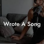 wrote a song lyric assistant