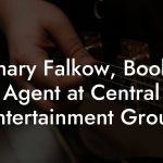 Zachary Falkow, Booking Agent at Central Entertainment Group